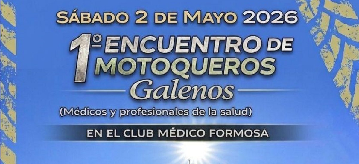Formosa: 1° Encuentro de Motoqueros Galenos
